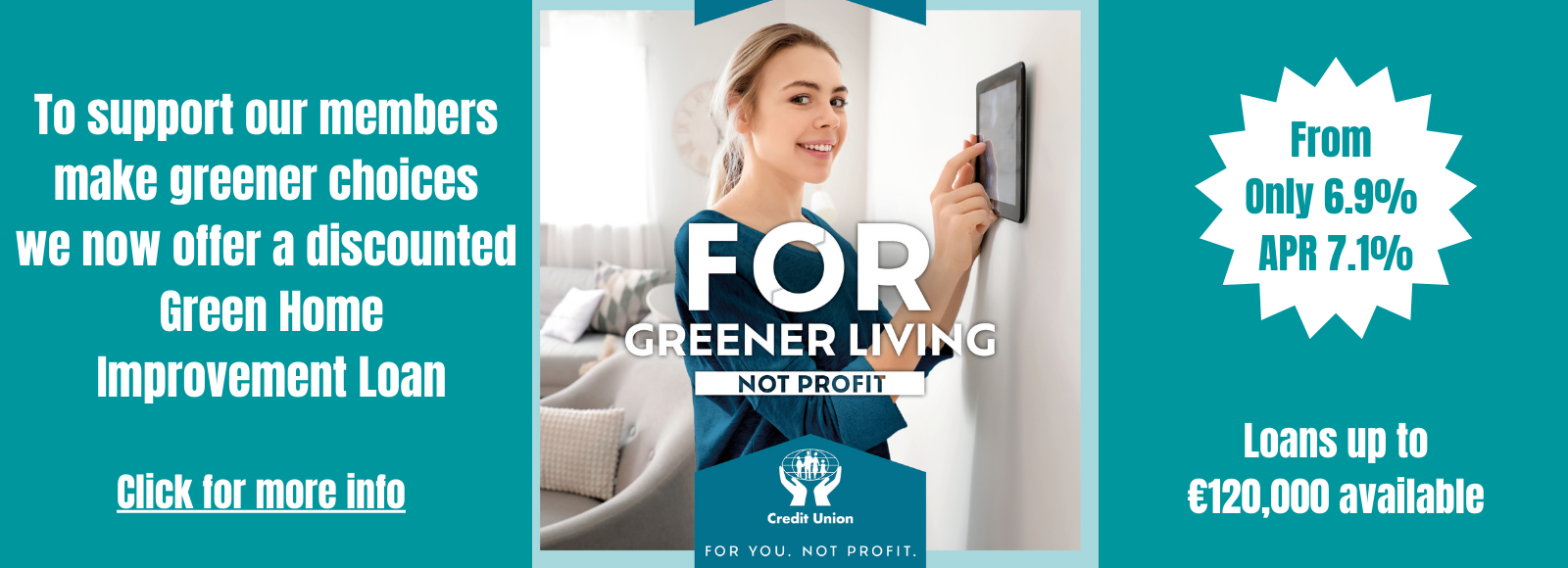 Blackrock Credit Union promoting Green Home Improvement loans featuring girl using power control touchscreen on wall
